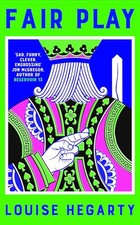 Fair Play, Hegarty, Louise