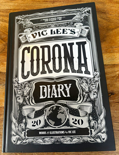 Vic lee corona diary a - vic,