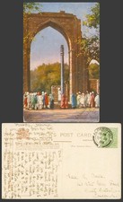 India 1909 Old Tuck's Oilette Postcard Great Arch, Iron Pillar Kutub Minar Delhi