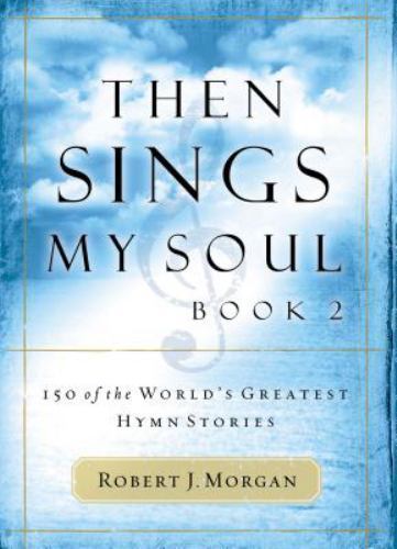 Then sings soul 150 of - then, my