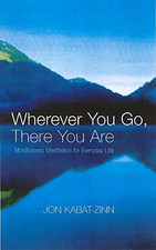 Wherever You Go, There You
