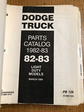 Dodge Pick-up Truck 1982-1983 Parts List Catalog Illustrated Assembly Manual 4X4