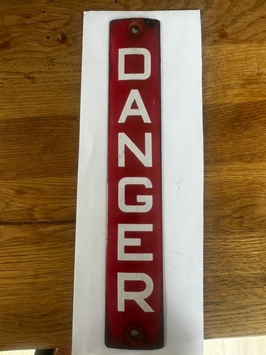 Vintage enamel danger sign - vintage,