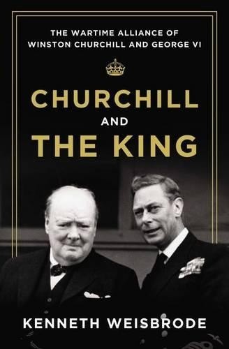 Churchill and the - ,