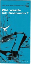 Vintage Brochure Wie Werde Ich Seemann German Coastal Shipping 