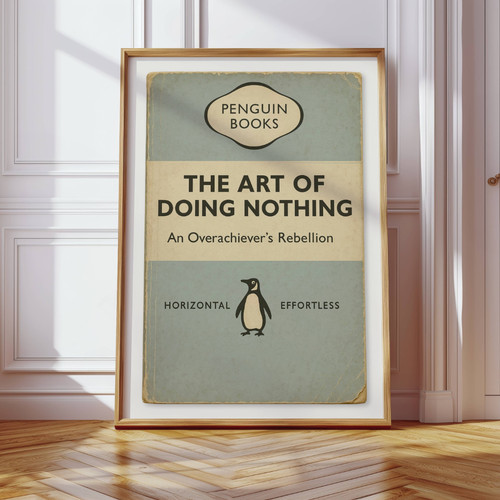 The art doing nothing - the, /
