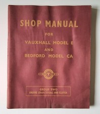1952 SHOP MANUAL, VAUXHALL MODEL E & BEDFORD MODEL CA, ENGINE & CLUTCH 