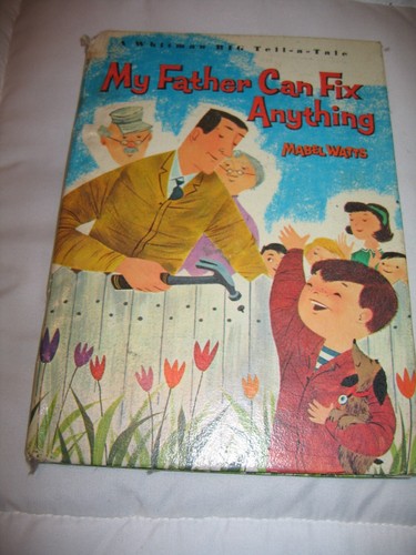 Father can fix anything - father,