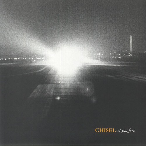 Chisel set you free vinyl - chisel,