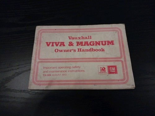 Vauxhall viva magnum owner - vauxhall,