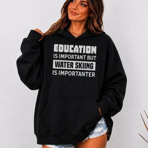 Water ski hoodie funny - water,