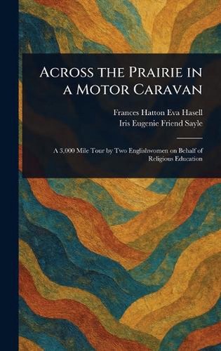 Across the prairie motor - across,