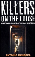 Killers on the Loose: Unsolved
