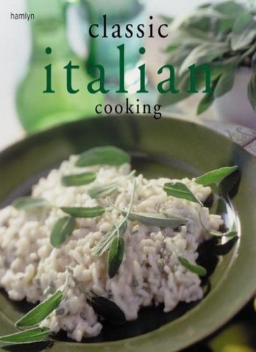 Classic italian cooking - italian,