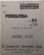 Original Cameron Gardner Foreloda Type B3 Mk 2A Handbook & Parts List Shire 5000
