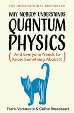 Why Nobody Understands Quantum
