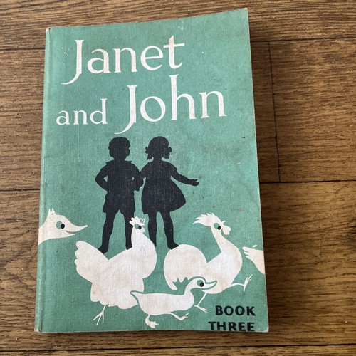 Janet and john book three - john, 1950