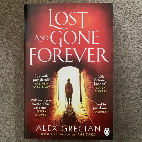 Lost and gone forever - gone,