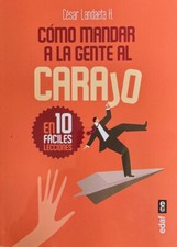 Cómo mandar gente al - la,