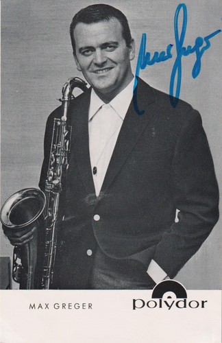 Max greger original autograph - greger,
