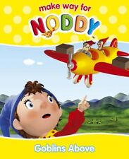 Goblins Above (Make Way for Noddy, Book 16),Enid Blyton,Chorion CGI