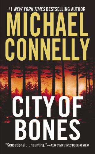 City bones harry bosch - of,