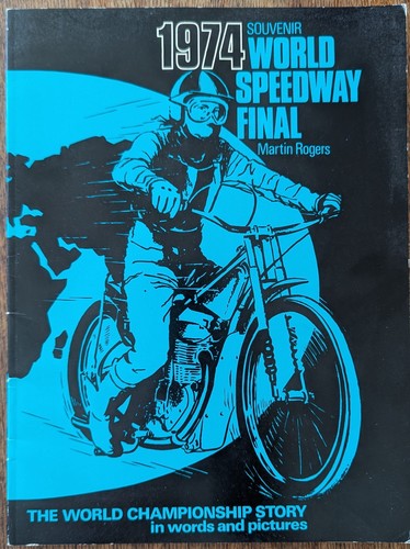 1974 world speedway - speedway, final
