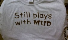 t-shirt Still plays with mud ATV 4x4 bike CR YZ QUAD Polaris made 2 order