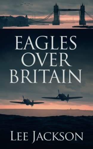 Eagles over britain the - eagles,