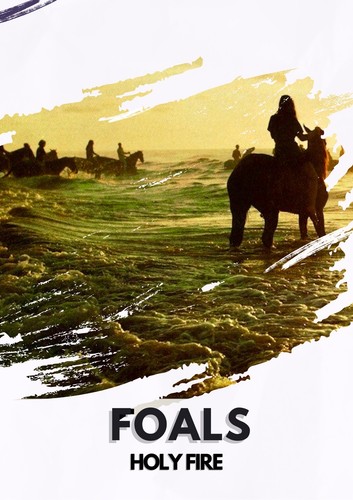 Foals holy fire print - holy,