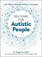 Self-Care for Autistic People - 9781507221938