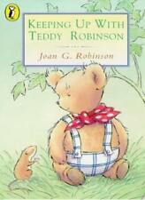 Keeping Up with Teddy Robinson