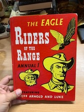 1956 "RIDERS OF THE RANGE ANNUAL 1" EAGLE COWBOYS WESTERN HB BOOK (P5)