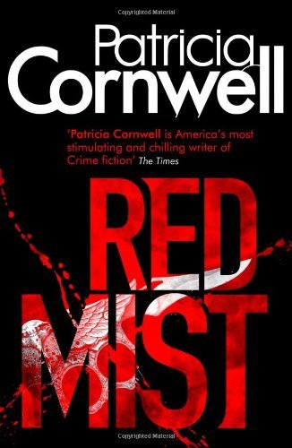 Red mist patricia cornwell - by,