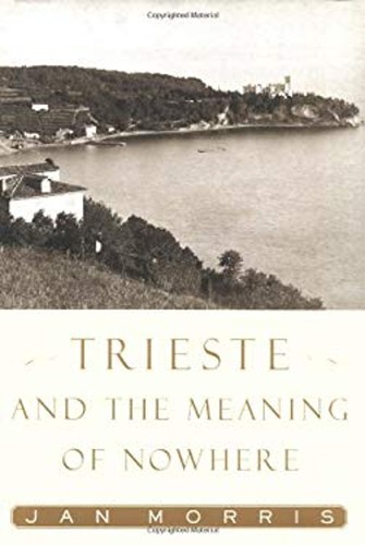 Trieste and the meaning - trieste,