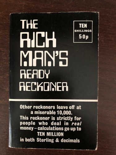 The rich man ready reckoner - man's,