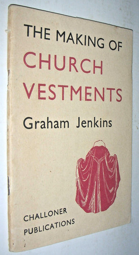 The making church vestments - of,