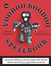 The Voodoo Hoodoo Spellbook by