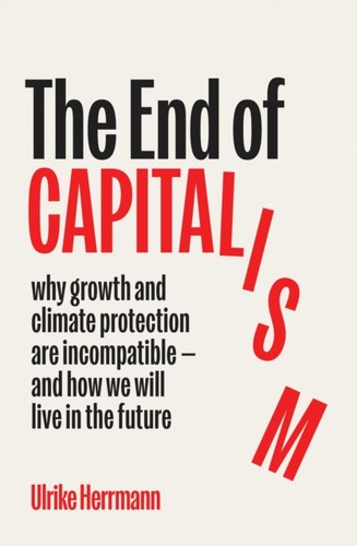 End capitalism - of,