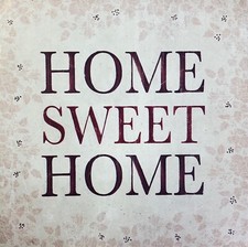 Home Sweet Home Quote with