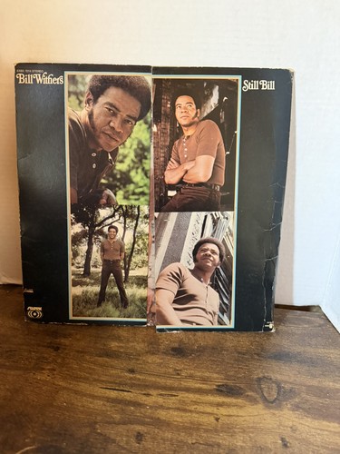 Bill withers still - withers, --