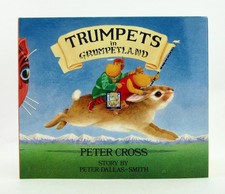 TRUMPETS IN GRUMPETLAND Peter