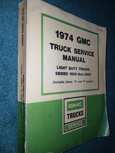 1974 gmc truck shop manual - shop,