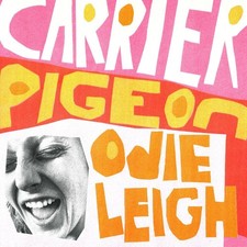 Odie Leigh | Carrier Pigeon |