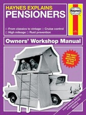 Haynes Explains Pensioners - 9781785211058