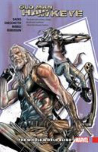 Old man hawkeye - vol., 2: