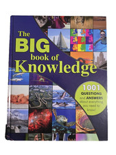 The Big Book of Knowledge: 1001 Questions and Answers About Everything You Need