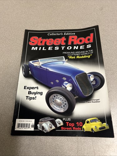 Street rod milestones - street,