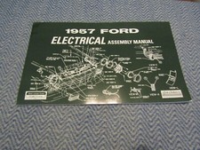 1957 FORD CAR ELECTRICAL ASSEMBLY MANUAL SALE PRICE NICE