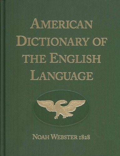 Noah webster 1828 american - webster,